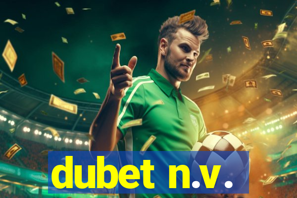 dubet n.v.